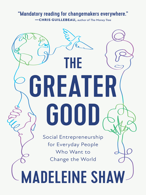 Title details for The Greater Good by Madeleine Shaw - Available